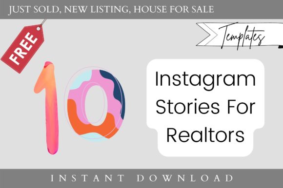 10 Free - Instagram Stories for Realtor: Elevate Your Brand