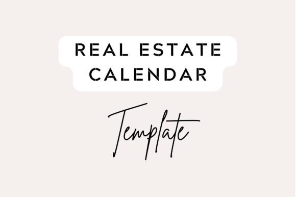 Elevate Your Brand with a Real Estate Calendar Template